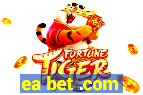 ea bet .com